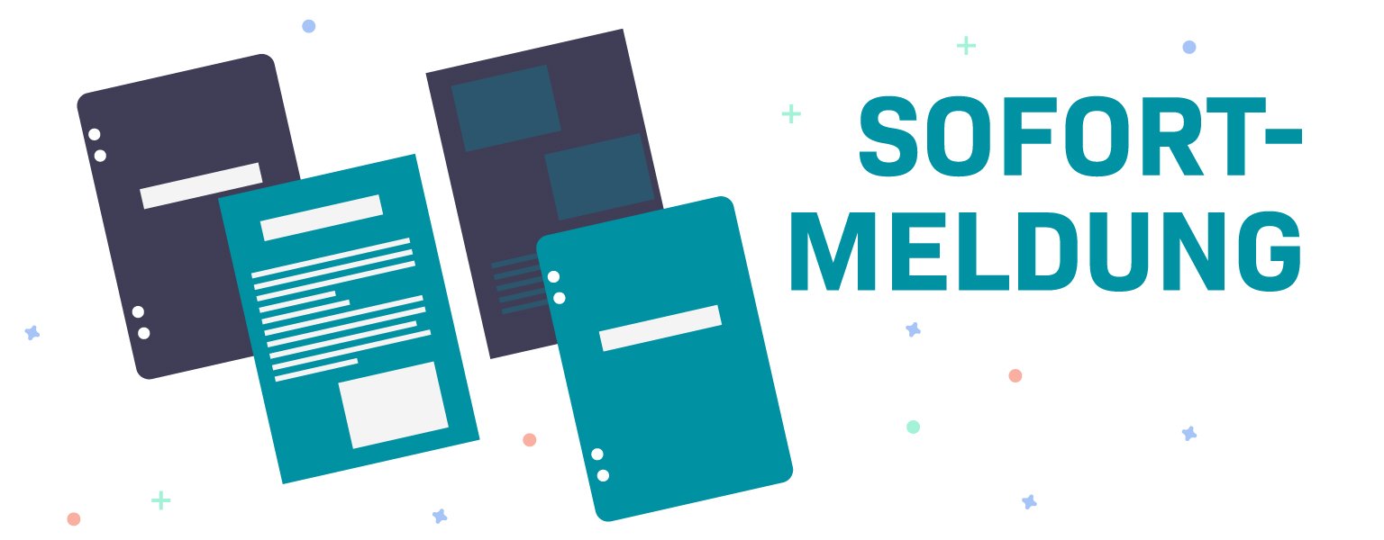 Sofortmeldung